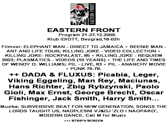 EASTERN FRONT, program 21-27. decembar 2009.