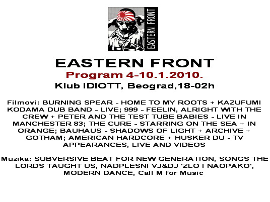 EASTERN FRONT, program 4-10. januar 2010.